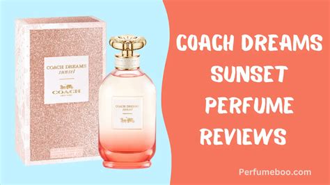 coach sunset perfume reviews.